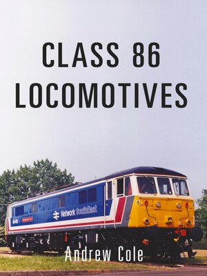 cover image of Class 86 Locomotives